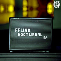 Ffunk - Nocturnal EP