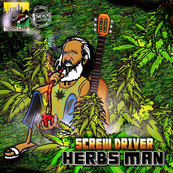 Screw Driver - Herbs Man - Single