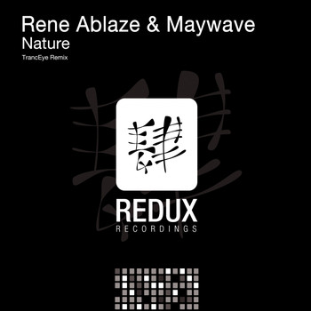 Rene Ablaze & Maywave - Nature