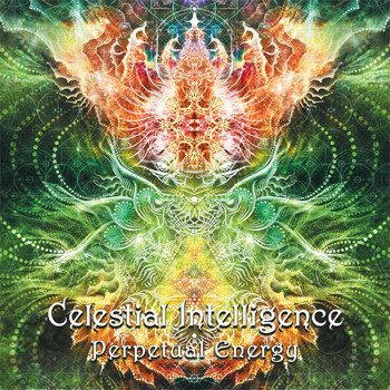 Celestial Intelligence - Perpetual Energy