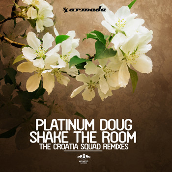 Platinum Doug - Shake The Room (The Croatia Squad Remix)