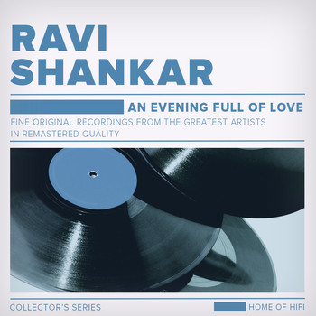 Ravi Shankar - An Evening Full of Love