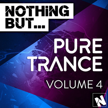 Various Artists - Nothing But... Pure Trance, Vol. 4