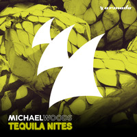 Michael Woods - Tequila Nites