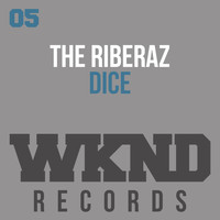 The Riberaz - Dice