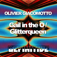 Olivier Giacomotto - Glitter Queen EP