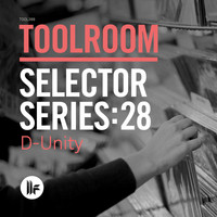 D-Unity - Toolroom Selector Series: 28 D-Unity