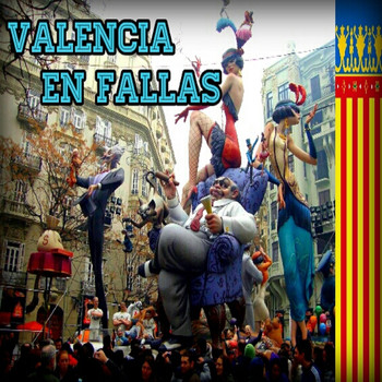 Varios Artistas - Valencia en Fallas