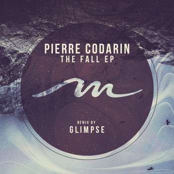 Pierre Codarin - The Fall EP