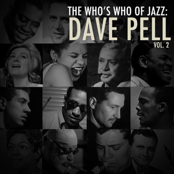 Dave Pell - A Who's Who of Jazz: Dave Pell, Vol. 1