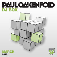 Paul Oakenfold - DJ Box - March 2015