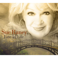 Sue Raney - Late in Life