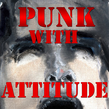 Various Artists - Punk With Attitude, Vol.2 (Explicit)