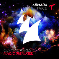Olympic Ayres - Magic (Remixes)