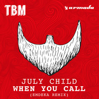 July Child - When You Call (Emdeka Remix)