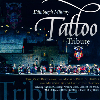 Various Artists - The Very Best of the Edinburgh Military Tattoo