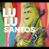 Lulu Santos - Lulu Santos Toca + Lulu Ao Vivo