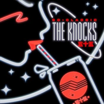 The Knocks - So Classic EP