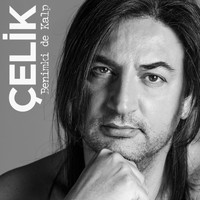 Çelik - Benimki De Kalp