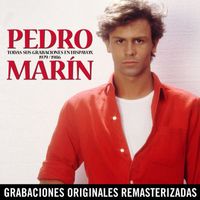 Pedro Marin - Todas sus grabaciones en Hispavox (1979-1986) ((Remastered 2015))