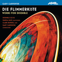 Clark Rundell - Die Flimmerkiste: Works for Ensemble