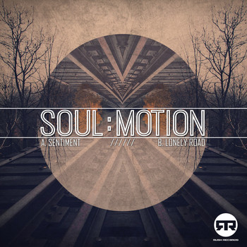 Soul:Motion - Sentiment/Lonely Road