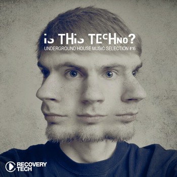 Various Artists - Is This Techno?, Vol. 16
