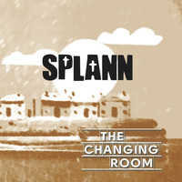 The Changing Room - Splann