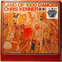 Chris Kenner - Land of 1000 Dances