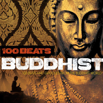 Various Artists - 100 Beats: Buddhist