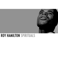Roy Hamilton - Spirituals