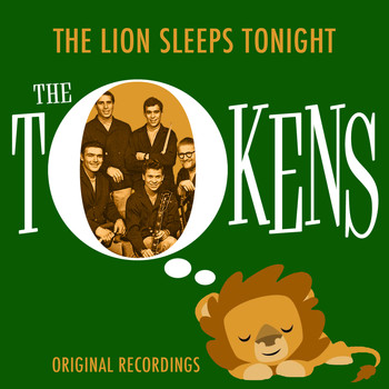 The Tokens - The Lion Sleeps Tonight (Original Recordings)