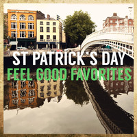 Various Artists - St Patrick's Day Feel Good Favorites