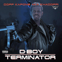 Doff Kapone - D-Boy Terminator (Explicit)