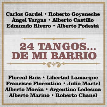 Various Artists - 24 Tangos de Mi Barrio