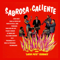"Latin Pete" Terrace - Sabrosa y Caliente