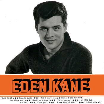Eden Kane - Eden Kane