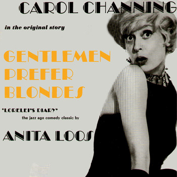 Carol Channing - Gentlemen Prefer Blondes