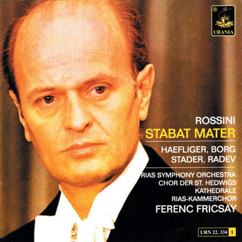 Ferenc Fricsay - Rossini: Stabat Mater