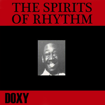 The Spirits Of Rhythm - The Spirits of Rhythm