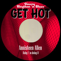 Annisteen Allen - Baby I´m Doing It