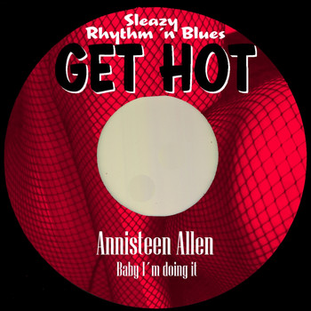 Annisteen Allen - Baby I´m Doing It