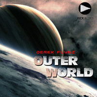 Derek Flynz - Outer World (Explicit)