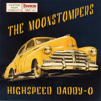 The Moonstompers - Highspeed Daddy-O