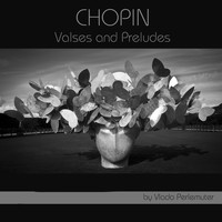 Vlado Perlemuter - Chopin: Valses