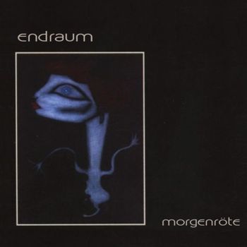 Endraum - Morgenröte