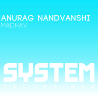 Anurag Nandvanshi - Madhav