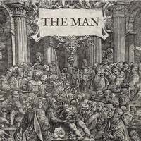 The Man - The Man