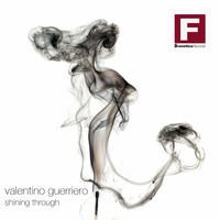 Valentino Guerriero - Shining Through