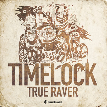 Timelock - True Raver
